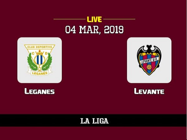 Nhận định Leganes vs Levante