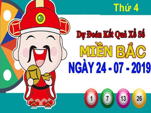 Phân tích KQXSMB – Dự đoán SXMB thứ 4 ngày 24/7/2019