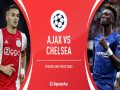 Nhận định kèo Ajax vs Chelsea, 23h55 ngày 23/10