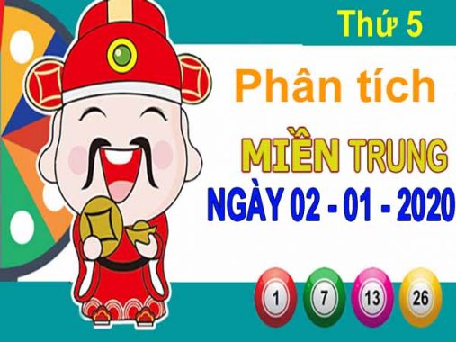 Phân tích XSMT ngày 2/1/2020 – Dự đoán KQ xổ số miền Trung thứ 5