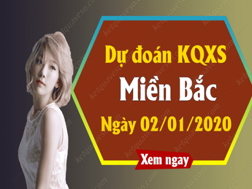 Phân tích kqxsmb ngày 02/01 chuẩn