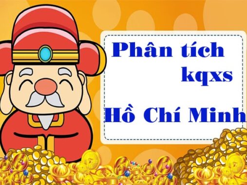 Phân tích kqxs Hồ Chí Minh 22/5/2021 dự đoán kết quả