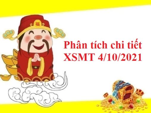 Phân tích chi tiết KQXSMT 4/10/2021 hôm nay