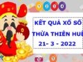 Phân tích xổ số Thừa Thiên Huế 21/3/2022 thứ 2 hôm nay