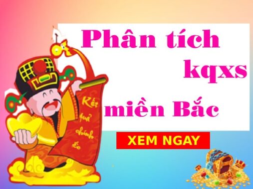 Phân tích kqxs miền Bắc ngày 3/3/2022 hôm nay