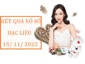 Phân tích KQXS Bạc Liêu ngày 15/11/2022 thứ 3