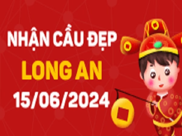 Phân tích XSLA 15/6/2024  – Thống kê xổ số Long An thứ 7