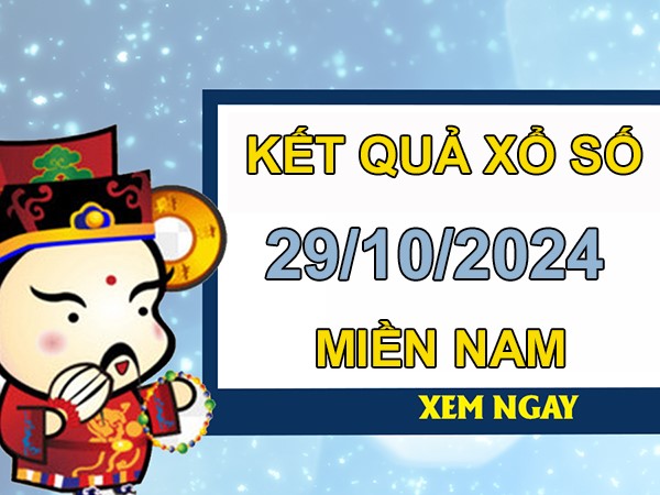 Phân tích XSMN 29/10/2024 nhận định VIP miền Nam